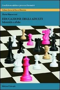 Consegna Rapida Educazione degli adulti. Identità e sfide