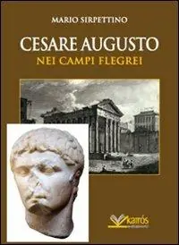 Compra Online Cesare Augusto nei campi Flegrei