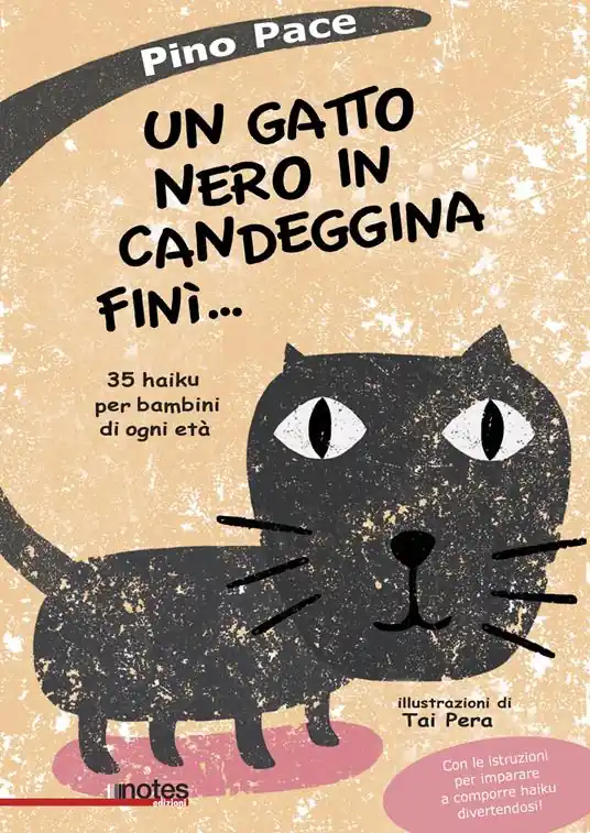 Non Perdere Un gatto nero in candeggina finì... 35 haiku per bambini di ogni età