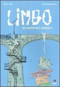 Compra Oggi Stesso Limbo. Quaderni del Nordest