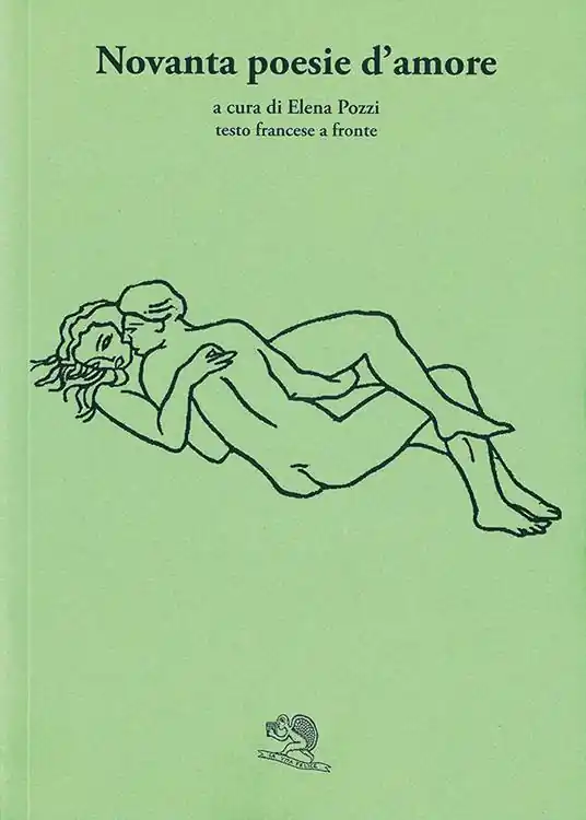 Offerta Limitata Novanta poesie d’amore. Testo francese a fronte