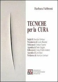 Compra Adesso Tecniche per la cura