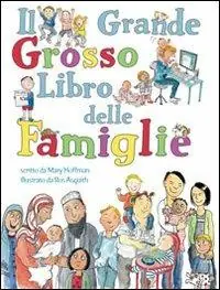 Il grande grosso libro delle famiglie Economico