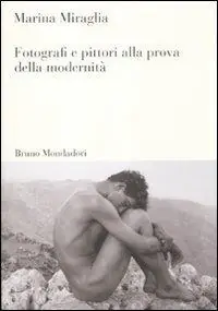 Prezzo Basso Fotografi e pittori alla prova della modernità