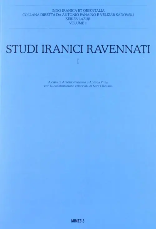 Esclusivo Studi iranici ravennati. Vol. 1