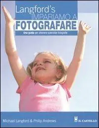 Subito Disponibile Impariamo a fotografare