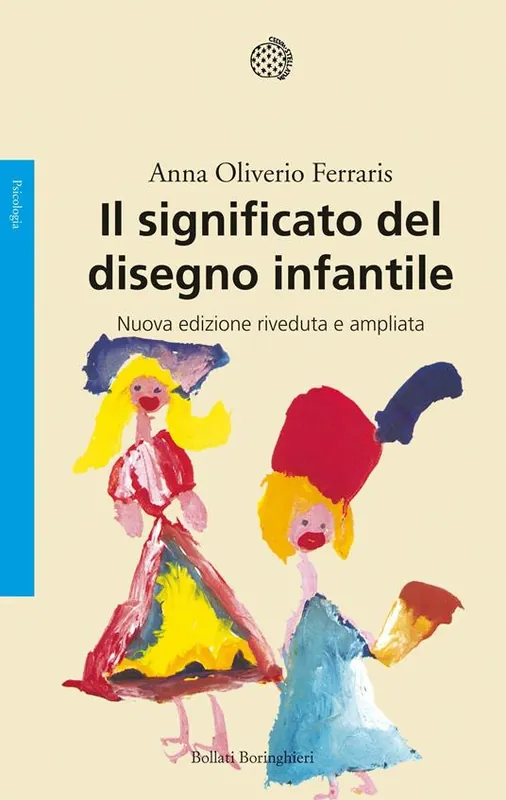 Il significato del disegno infantile. Nuova ediz. Affare