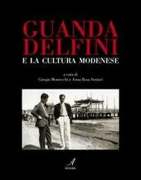 Guanda Delfini e la cultura modenese Consegna Rapida