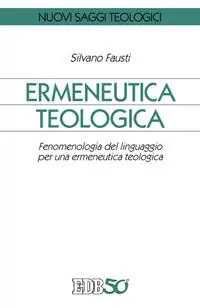 Miglior Prezzo Ermeneutica teologica. Fenomenologia del linguaggio per una ermeneutica teologica
