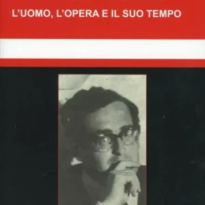 Adriano Romualdi. L‘uomo, l‘opera e il suo tempo Scelto Dai Clienti