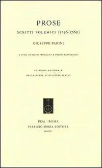 Prose. Scritti polemici (1756-1760) Di Tendenza