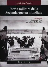 Storia militare della seconda guerra mondiale Subito Disponibile