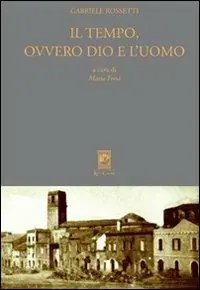 Subito Disponibile Il tempo, ovvero Dio e l‘uomo. Ediz. critica