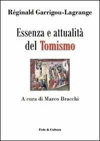Consegna Rapida Essenza e attualità del tomismo