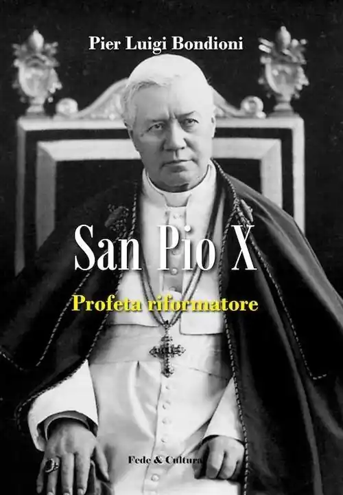 San Pio X profeta riformatore Nuova Collezione