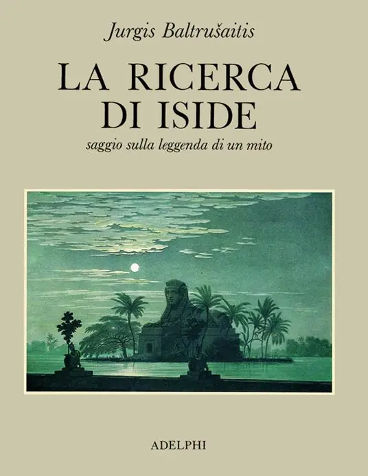 Offerta Limitata La ricerca di Iside. Saggio sulla leggenda di un mito