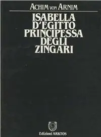 Direttamente Dal Produttore Isabella d‘Egitto, principessa degli zingari