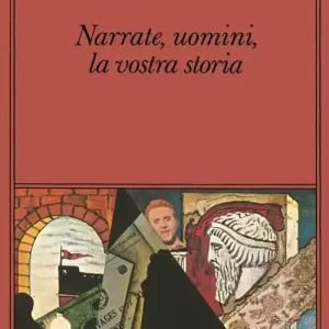 Narrate, uomini, la vostra storia Professionale