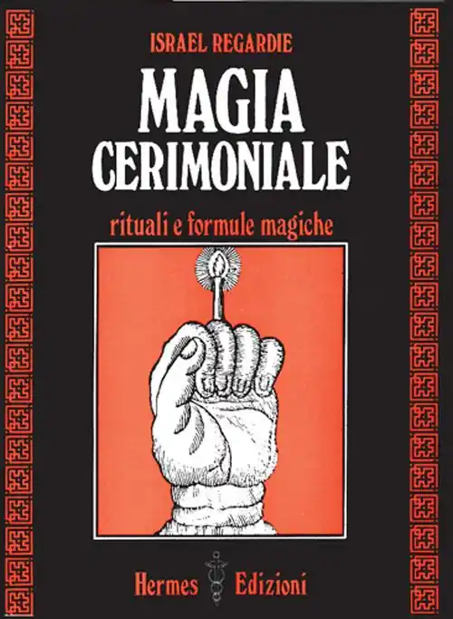 Novità Magia cerimoniale. Rituali e formule magiche