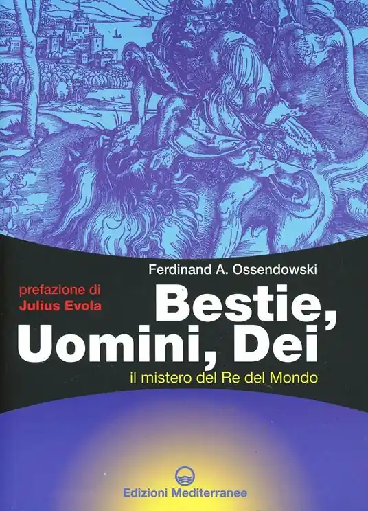 Bestie, uomini, dei. Il mistero del re del mondo Professionale
