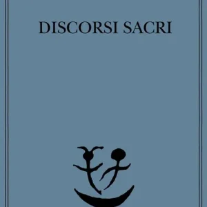 Compra Adesso Discorsi sacri