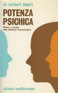 Potenza psichica Non Perdere