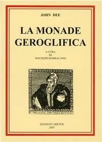 La monade geroglifica A Buon Prezzo