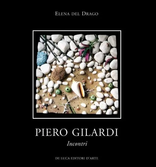 Piero Gilardi. Incontri. Ediz. illustrata Ultime Pezzi