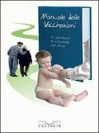 Prezzo Scontato Manuale delle vaccinazioni