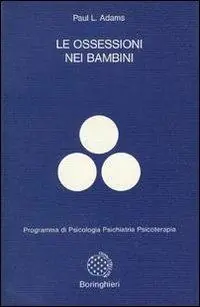 Le ossessioni nei bambini Quantità Limitata