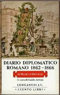 Spedito Oggi Diario diplomatico romano (1862-1866)