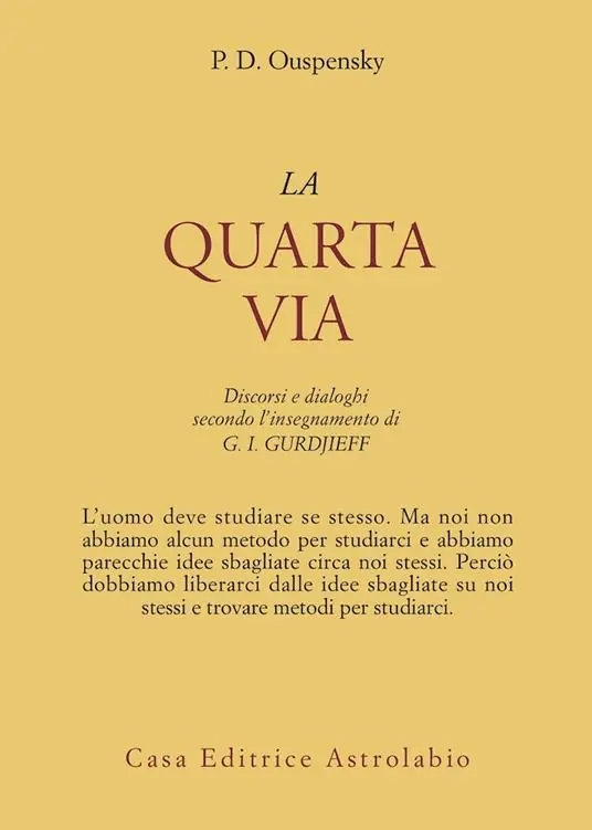 Compra Adesso La quarta via. Discorsi e dialoghi secondo l‘insegnamento di G. I. Gurdjieff