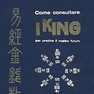 Consegna Rapida Come consultare I King per predire il vostro futuro