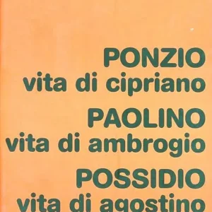 Compra Adesso Vita di Cipriano-Vita di Ambrogio-Vita di Agostino