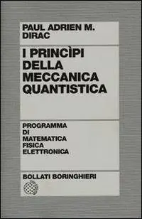 Prezzo Scontato I principi della meccanica quantistica