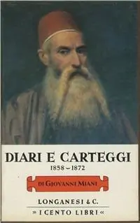 Diari e carteggi (1858-1872) Reso Gratuito