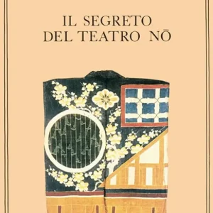 Il segreto del Teatro Nô Ultima Occasione