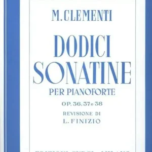 12 sonatine Op. 36, 37, 38. Per pianoforte. Spartito Prezzo Conveniente