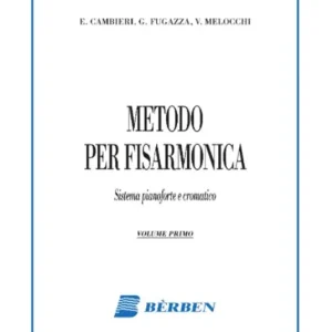 Prezzo Basso Cambieri Fugazza Melocchi. Metodo per Fisarmonica vol. 1