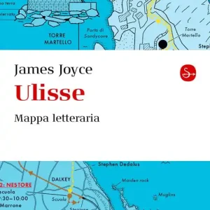 Quantità Limitata Ulisse. Mappa letteraria