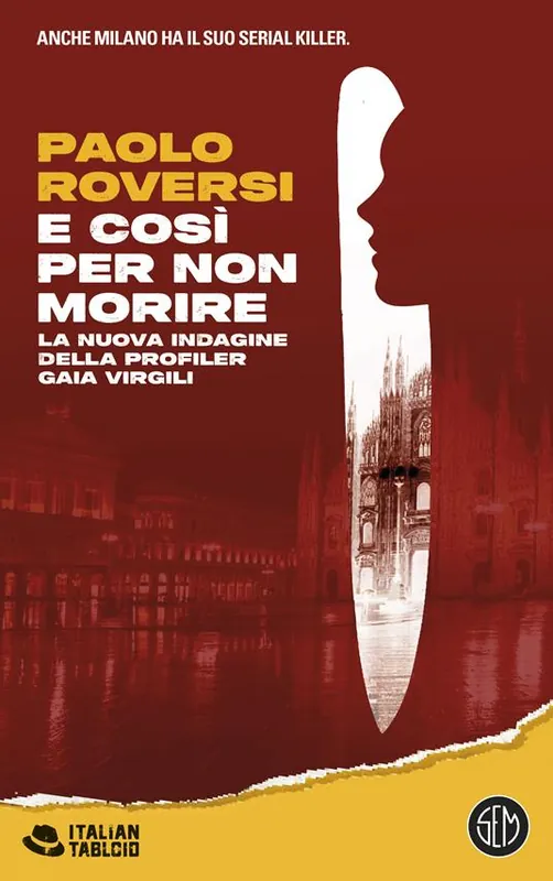 Promozione Esclusiva E così per non morire. La nuova indagine della profiler Gaia Virgili