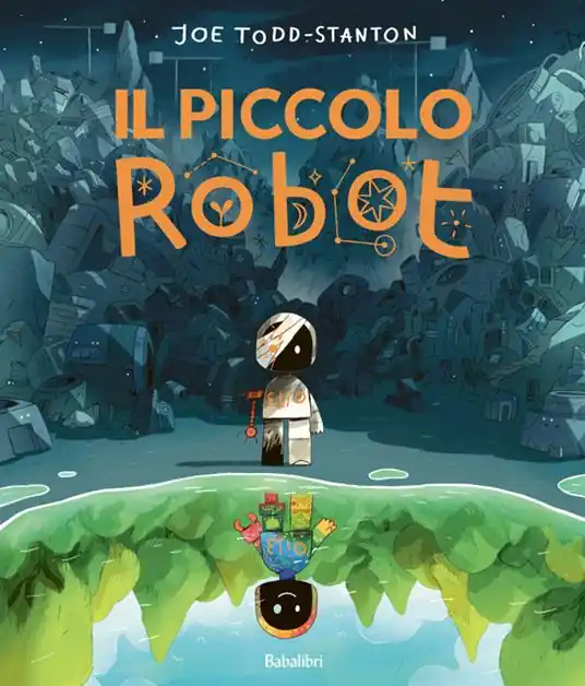 Il piccolo robot. Ediz. a colori Vendita Finale
