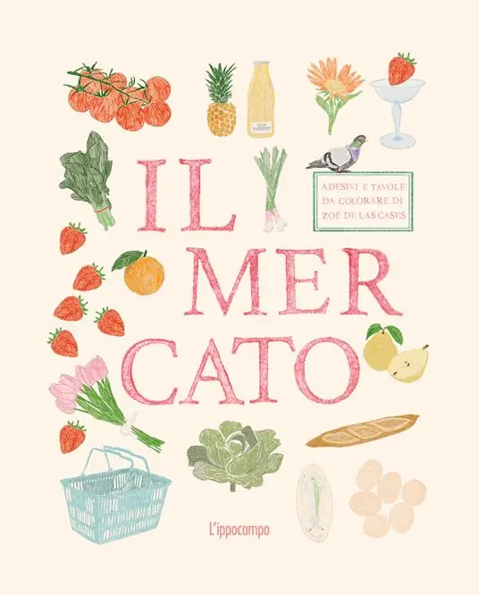 Il mercato. Adesivi e tavole da colorare Ordina Subito