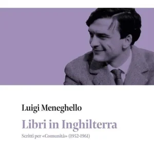 Compra Online Libri in Inghilterra. Scritti per «Comunità» (1952-1961)