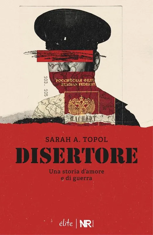 Disertore. Una storia d’amore e di guerra Offerta Limitata