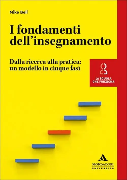 I fondamenti dell’insegnamento. Dalla ricerca alla pratica un modello in cinque fasi Prezzo Di Fabbrica