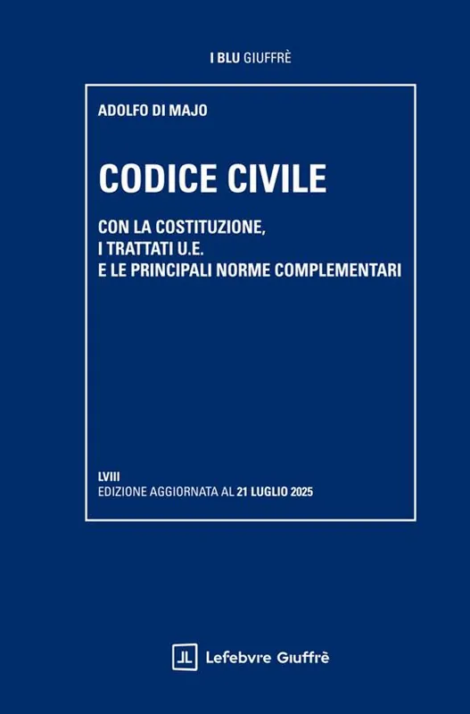 Codice civile. Con la Costituzione, i trattati U.E. e le principali norme complementari Offerta Limitata