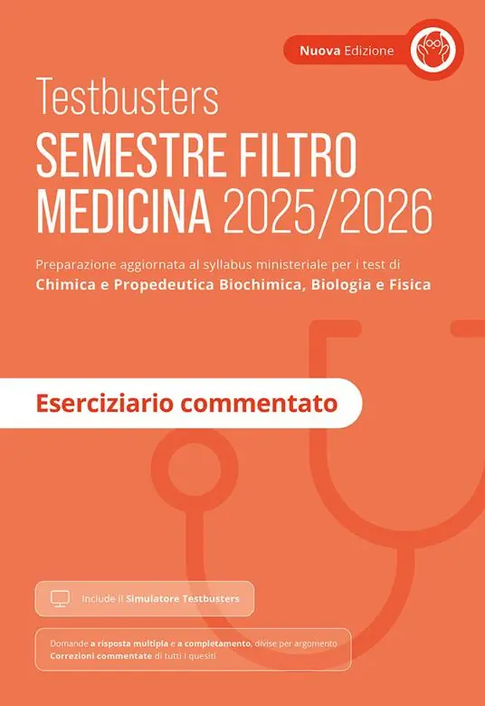 Offerta Del Giorno Testbusters. Semestre filtro Medicina 2025/2026. Eserciziario commentato. Preparazione per gli esami di chimica e propedeutica biochimica, biologia e fisica. Con simulatore Testbusters