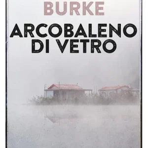 Arcobaleno di vetro Novità