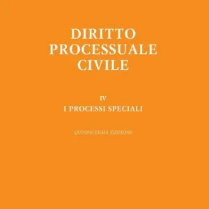 Economico Diritto processuale civile. Vol. 4 I processi speciali